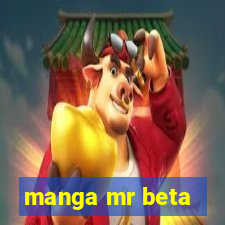 manga mr beta